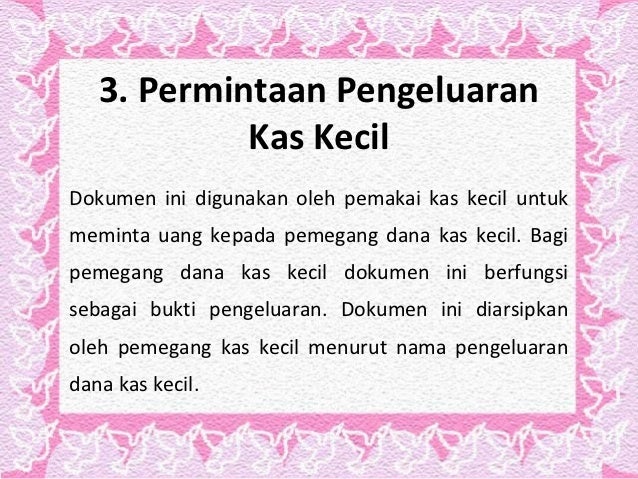 Mempersiapkan Administrasi Kas Kecil