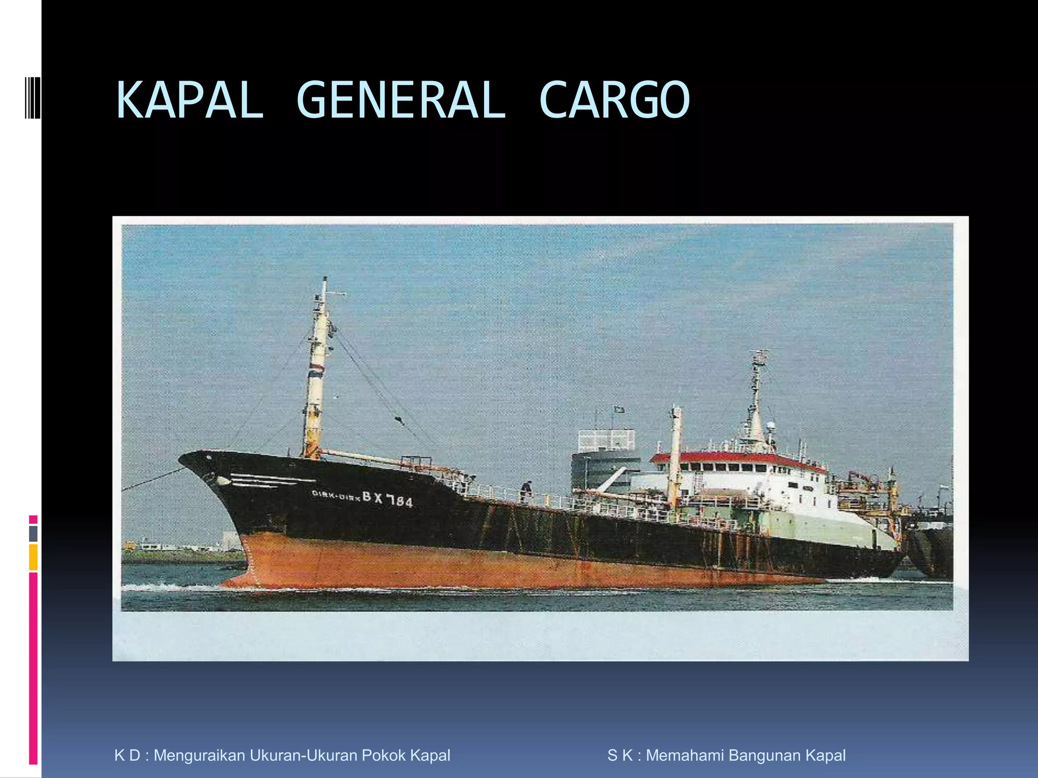 Kd1. jenis jenis kapal | PPTX