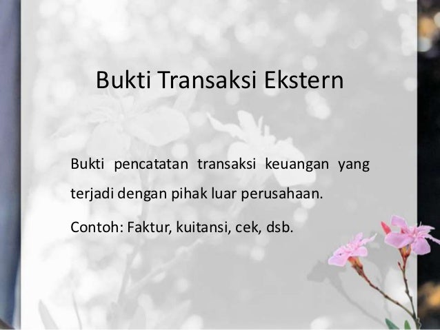 Mendokumentasikan Bukti-bukti Kas Kecil Mendokumentasikan Bukti-bukti Kas Kecil
