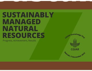 Sustainable managed natural resources system-level outcome: Progress, achievements, results