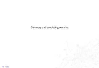 Summary and concluding remarks
168 / 201
 