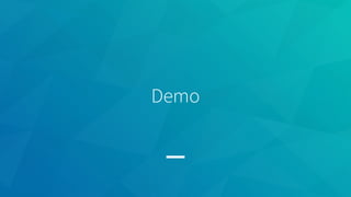 Demo
 