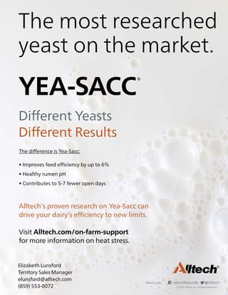 Alltech.com AlltechNaturally @Alltech
©2019. Alltech, Inc. All Rights Reserved.
Different Yeasts
Different Results
The dif...