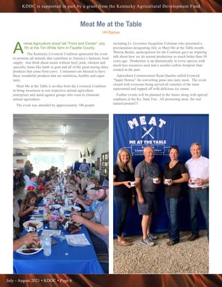 July - August 2021 • KDDC • Page 6
KDDC is supported in part by a grant from the Kentucky Agricultural Development Fund
Me...
