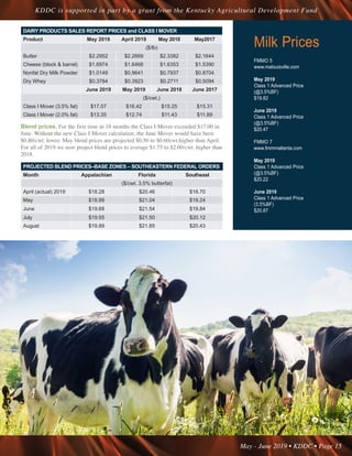 May - June 2019 • KDDC • Page 15
KDDC is supported in part by a grant from the Kentucky Agricultural Development Fund
Milk...