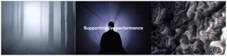 Supporting live performance
 
