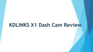 KDLINKS X1 Dash Cam Review
 
