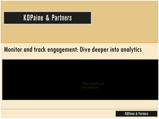 Monitor and track engagement: Dive deeper into analytics 