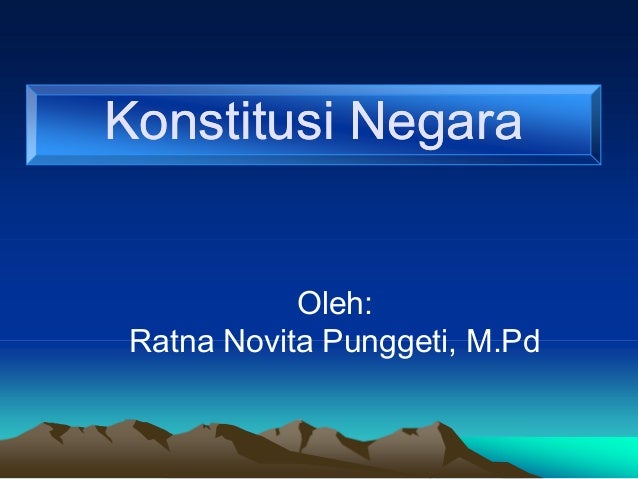 Konstitusi Negara Indonesia