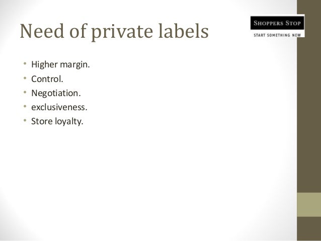 Shoppers stop private labels