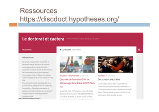 Ressources
https://discdoct.hypotheses.org/
 