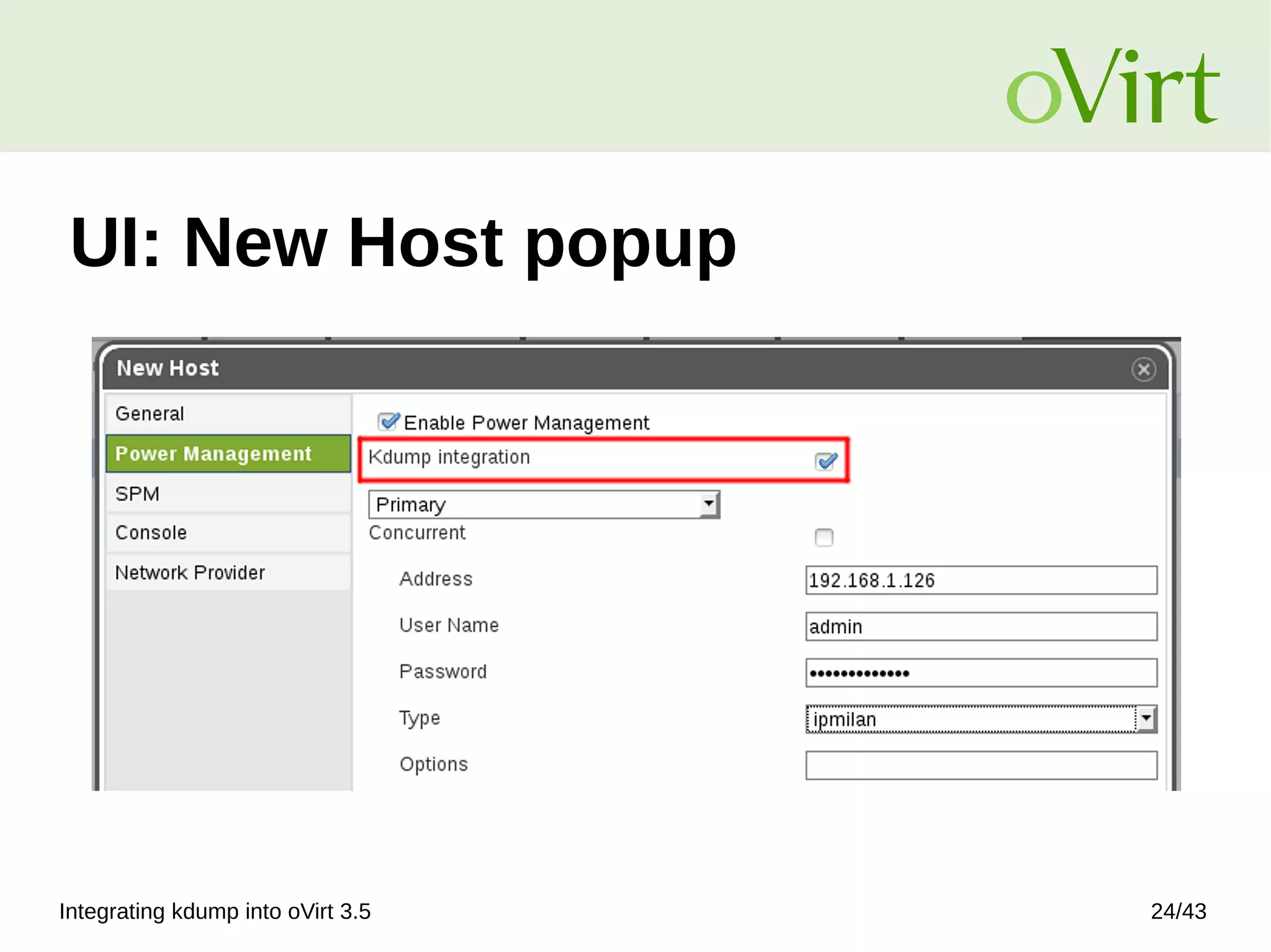 Integrating kdump into oVirt 3.5 24/43
UI: New Host popup
 