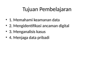 Data Dan Informasi Informatika Keamanan Data dan Informasi Informatika Kelas IX | PPTX