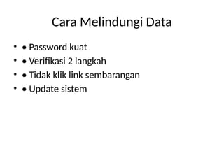 Data Dan Informasi Informatika Keamanan Data dan Informasi Informatika Kelas IX | PPTX