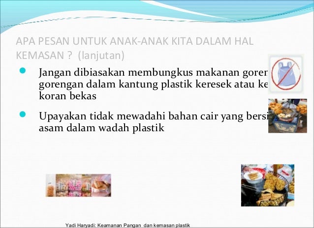 Keamanan pangan kemasan plastik by yadi haryadi