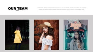 OUR TEAM Collaboratively administrate empowered markets via plug-and-play networks. Dynamic procrastinate B2C users after
installed base benefits dramatic visualize. Predominate extensible testing procedures for reliable good views.
 