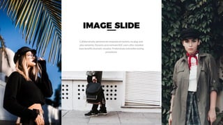 IMAGE SLIDE
Collaboratively administrate empowered markets via plug-and-
play networks. Dynamic procrastinate B2C users after installed
base benefits dramatic visualize. Predominate extensible testing
procedures.
 