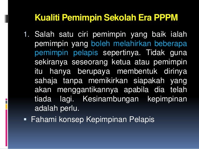 Ke Arah Penjaminan Kualiti Kepimpinan Dan Pengurusan Sekolah