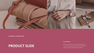 PRODUCT SLIDE
 