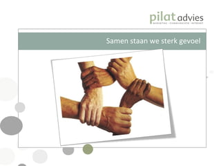 Samen staan we sterk gevoel 