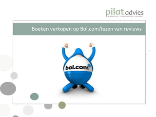 Boeken verkopen op Bol.com/lezen van reviews 