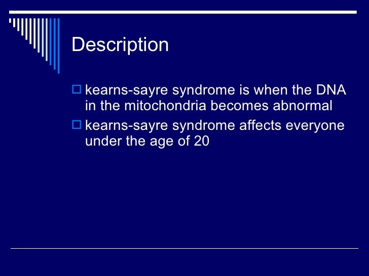 proper dna test Syndrome Kearns Sayre