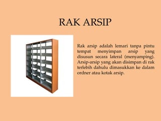 Kearsipan KD 3.3. tentang peralatan dan perlengkapan kearsipan | PPTX