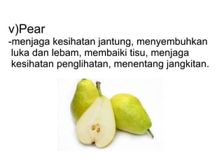Kebaikan buah buahan