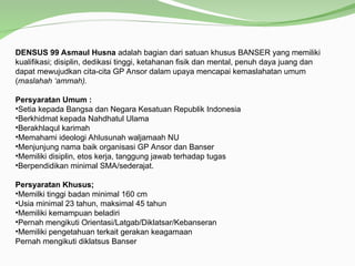 Densus 99 KeBANSERan dan Peraturan Organisasi.ppt