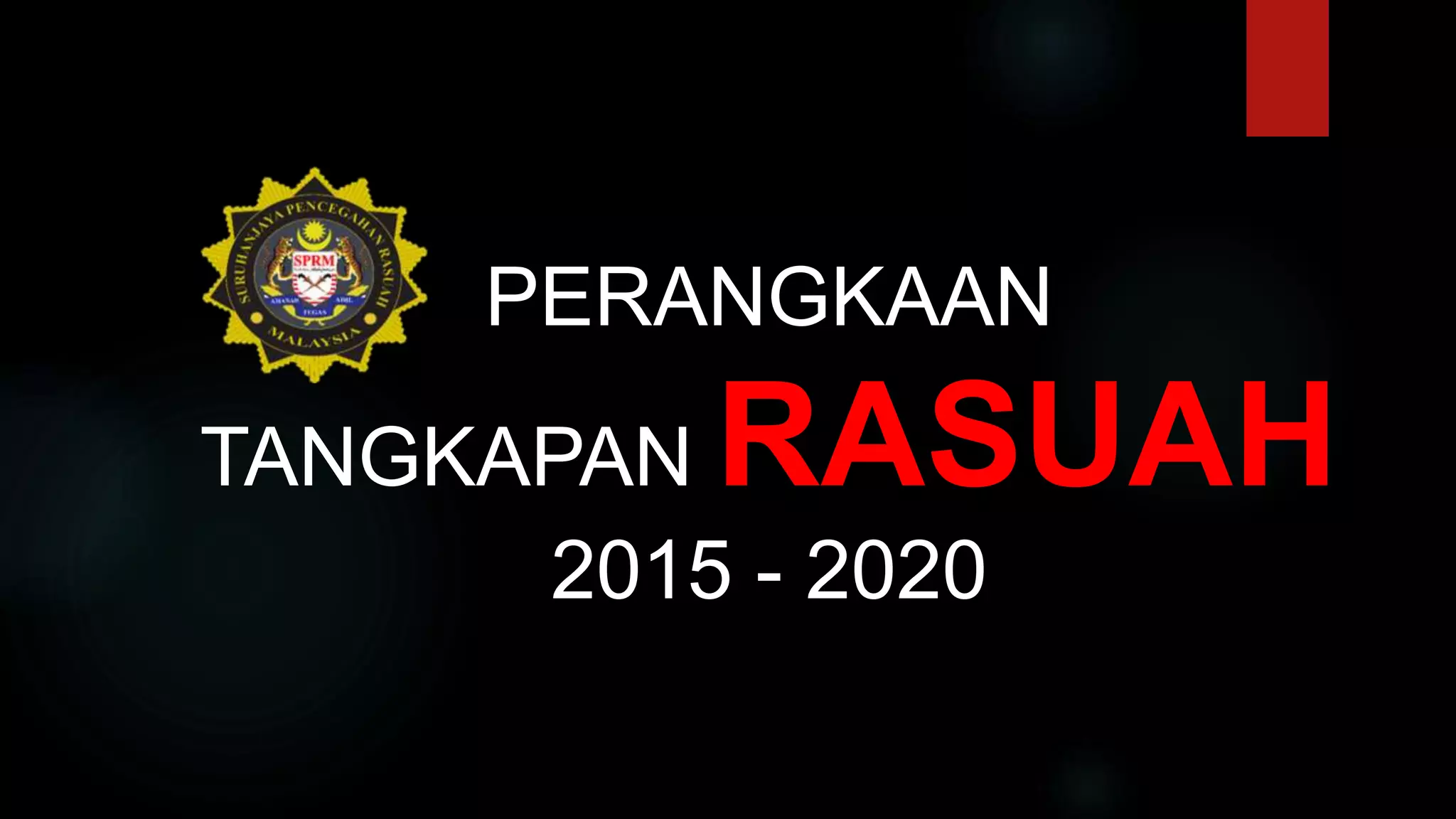 KEBEJATAN RASUAH DAN PENYALAHGUNAAN KUASA PENJAWAT AWAM (2).ppt