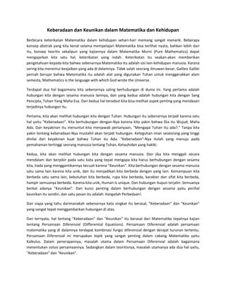 Keberadaan dan Keunikan dalam Matematika dan Kehidupan
Berbicara keterikatan Matematika dalam kehidupan sehari-hari memang...