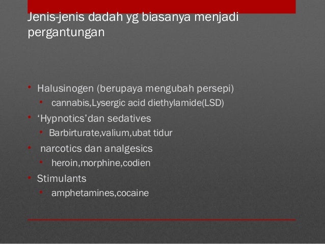 KEBERGANTUNGAN KEPADA DADAH (rawatan dan rehabilitasi)