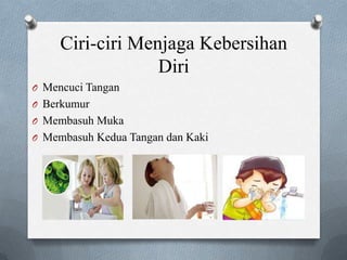 Kebersihan Adalah Asas Kesihatan
