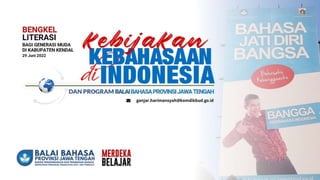 Kebijakan Bahasa di Indonesia dan Program BBP Jateng-peserta.pdf