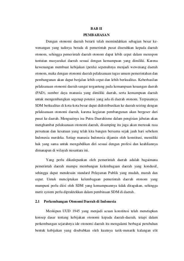 Kebijakan dan perkembangan otonomi daerah di indonesia