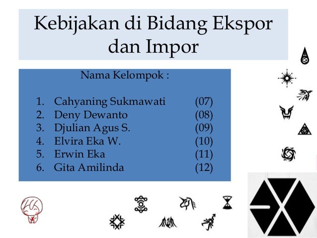 Kebijakan Di Bidang Ekspor Dan Impor
