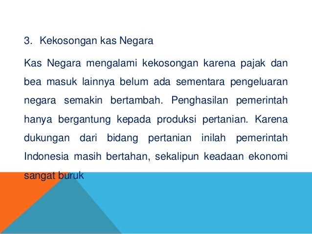 Kebijakan Ekonomi Pada Awal Kemerdekaan Indonesia