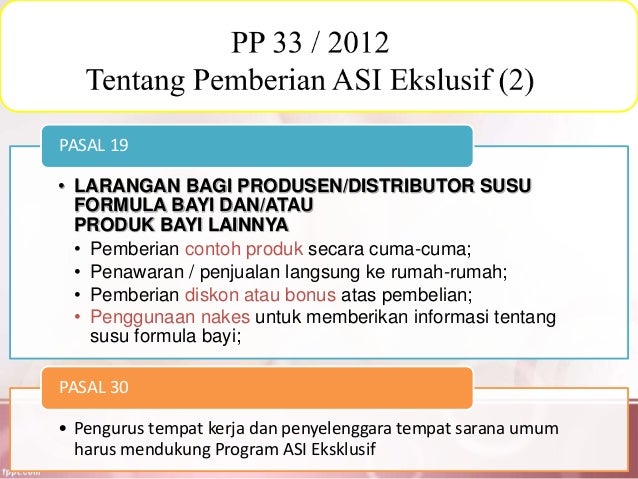 Kebijakan implementasi asi ekslusif