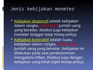 Kebijakan moneter---------------------------- | PPT