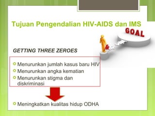 Kebijakan pelaporan HIV AIDS & IMS | PPT