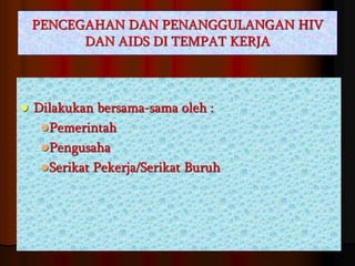 Kebijakan program hiv | PPTX