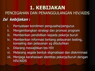 Kebijakan program hiv | PPTX