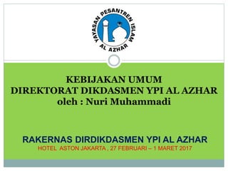 Kebijakan umum Direktorat Al Azhar 2017-2018 | PDF