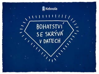 Keboola – big data prezentace