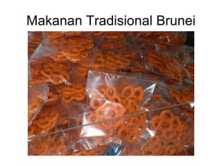 Makanan Tradisional Brunei 