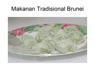 Makanan Tradisional Brunei 