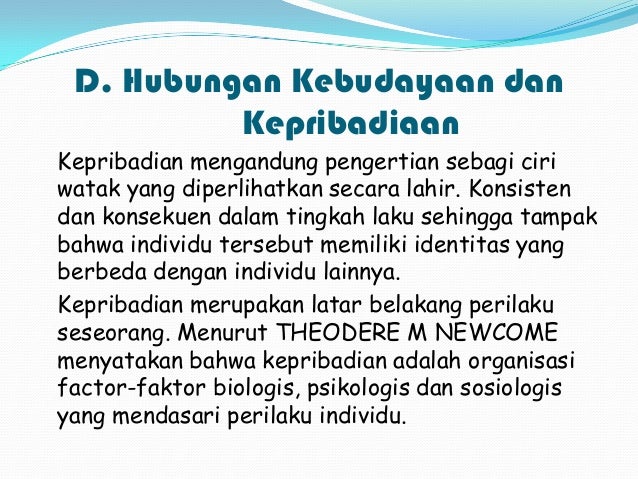 BUDAYA DAN KEPRIBADIAN MANUSIA