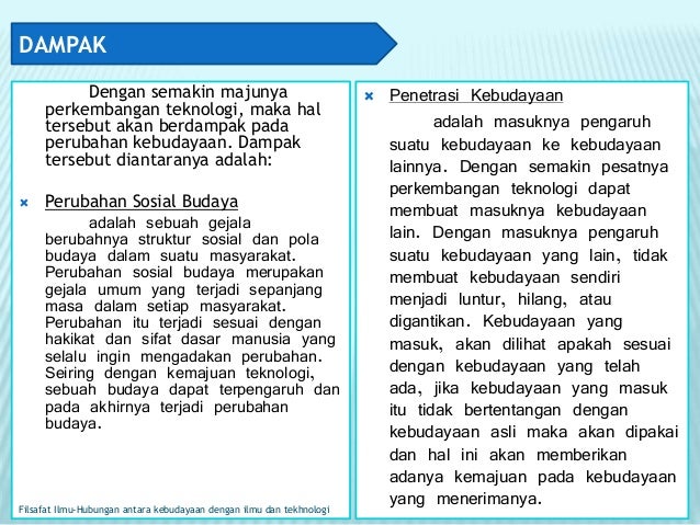 Hubungan Antara Kebudayaan Dengan Ilmu Dan Tekhnologi