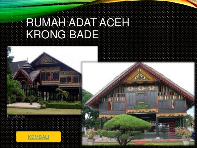 55 Rumah Adat Aceh Krong Bade Terbaru Koleksi Gambar Rumah Terlengkap