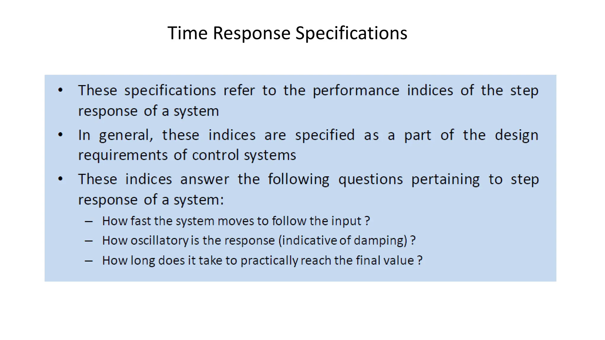 Time Response Specifications
 